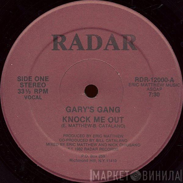 Gary's Gang - Knock Me Out