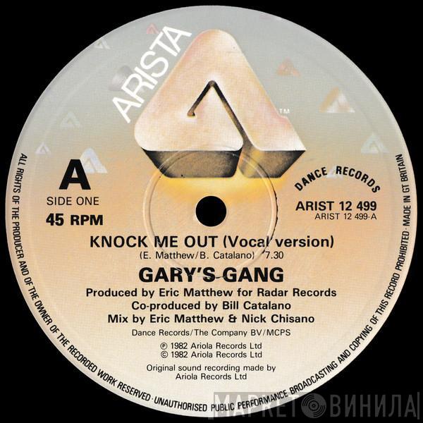 Gary's Gang - Knock Me Out