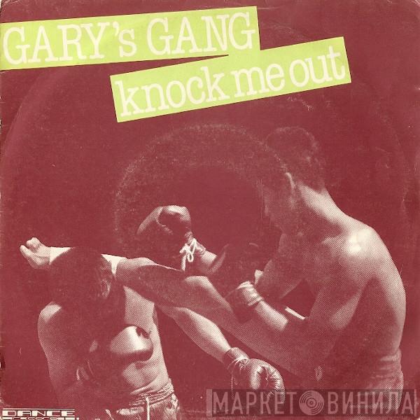  Gary's Gang  - Knock Me Out