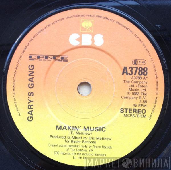 Gary's Gang - Makin'  Music