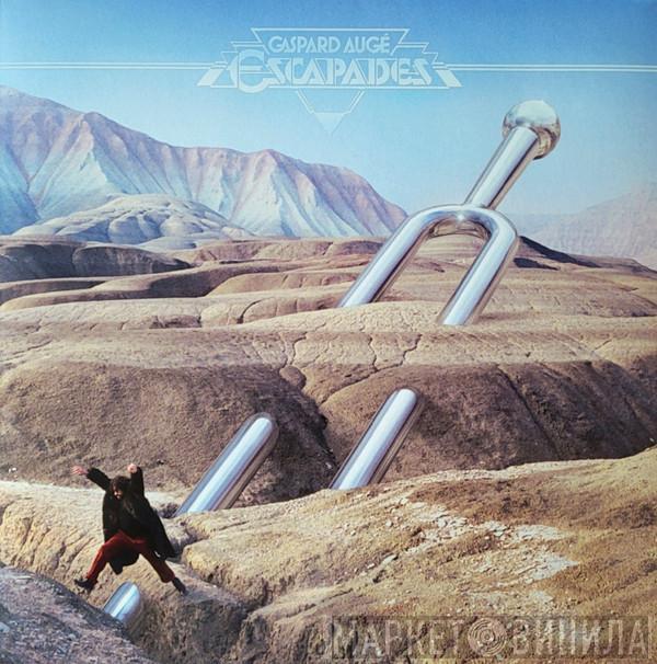Gaspard Augé - Escapades