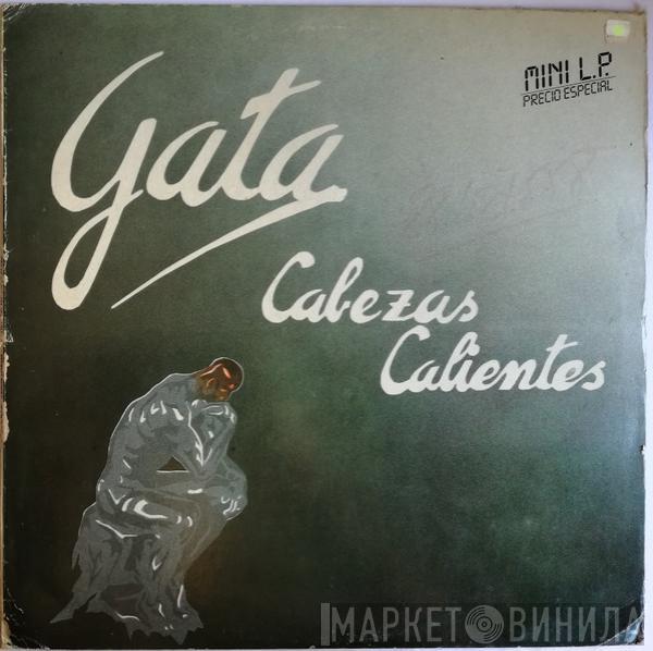 Gata - Cabezas Calientes