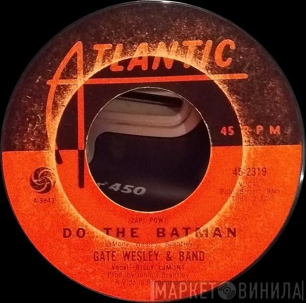  Gate Wesley & Band  - (Zap! Pow!) Do The Batman