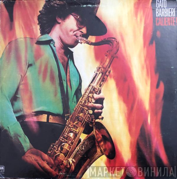 Gato Barbieri - Caliente!