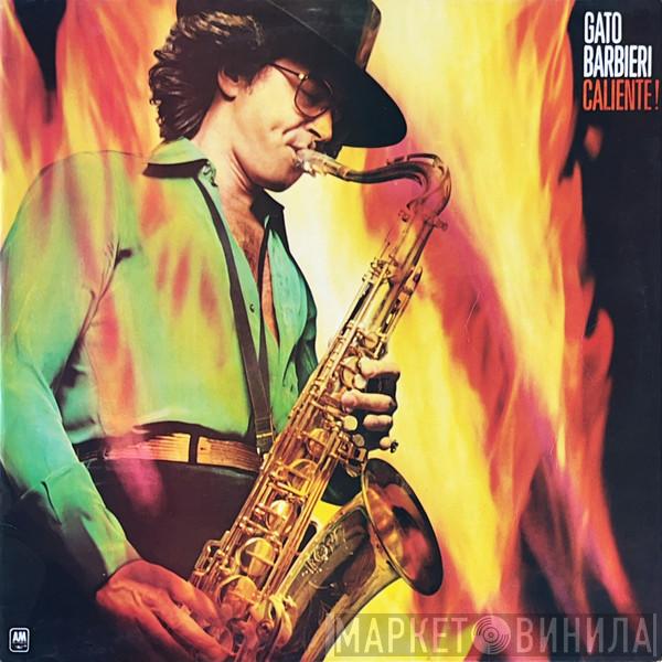  Gato Barbieri  - Caliente!