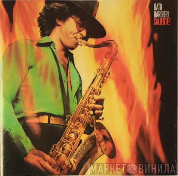  Gato Barbieri  - Caliente!