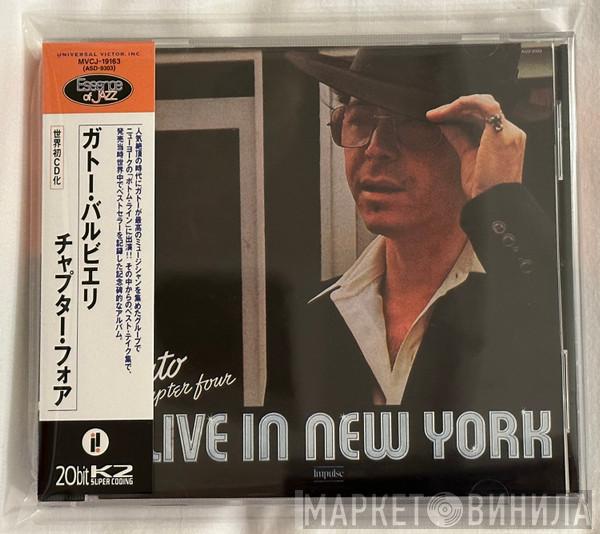 Gato Barbieri - Chapter Four: Alive In New York
