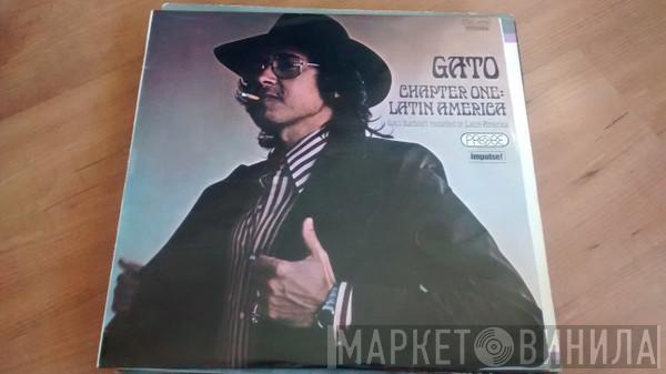  Gato Barbieri  - Chapter One: Latin America