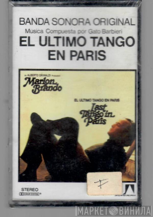  Gato Barbieri  - El Último Tango En París