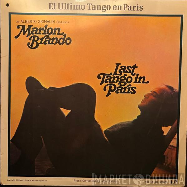  Gato Barbieri  - Last Tango In Paris = El Ultimo Tango En Paris