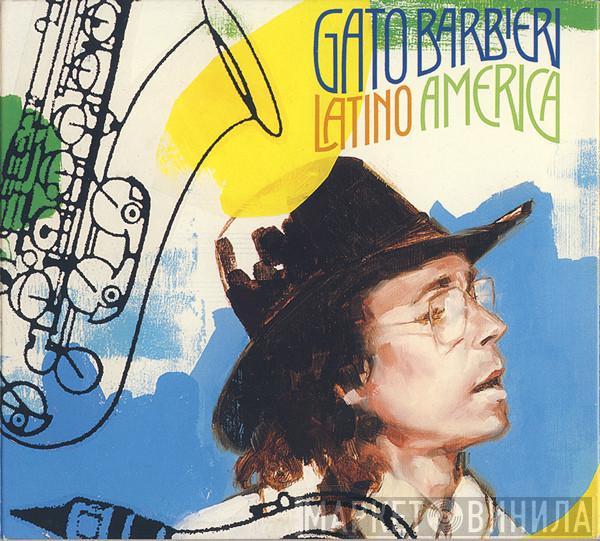 Gato Barbieri - Latino America