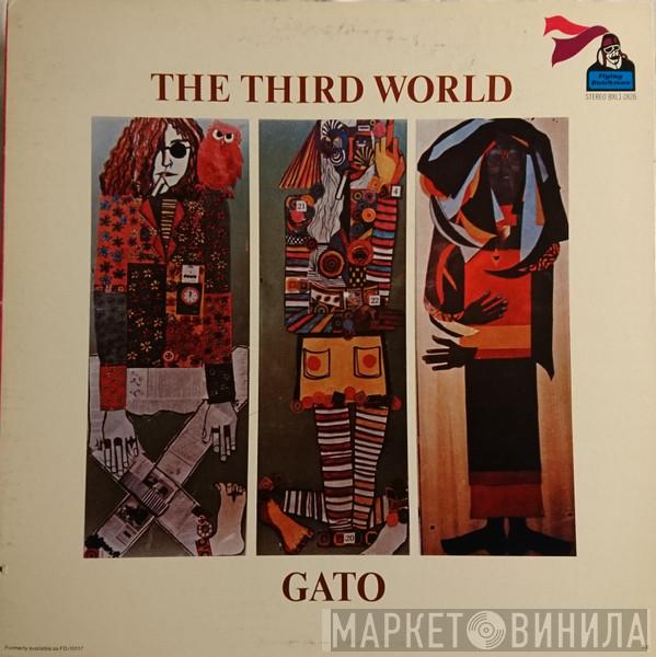  Gato Barbieri  - The Third World