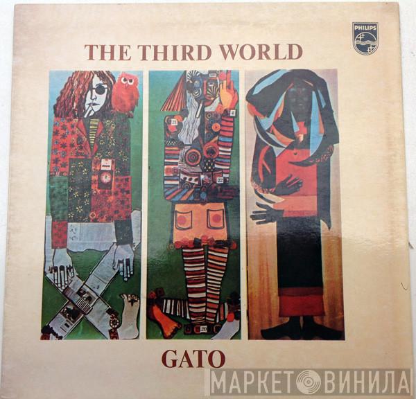  Gato Barbieri  - The Third World