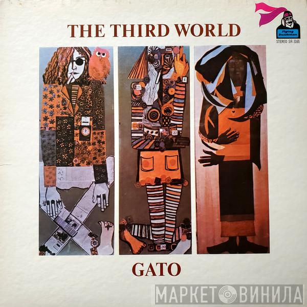  Gato Barbieri  - The Third World