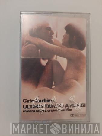  Gato Barbieri  - Ultimo Tango A Parigi - Colonna Sonora Originale Del Film
