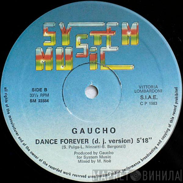  Gaucho  - Dance Forever