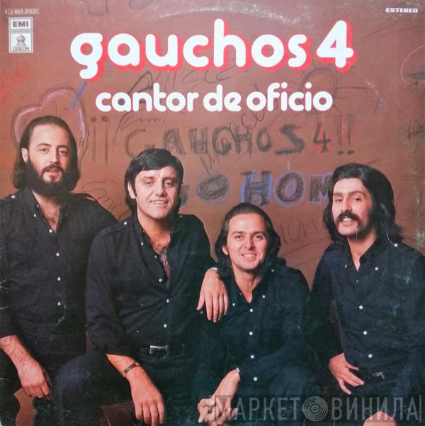 Gauchos 4 - Cantor De Oficio