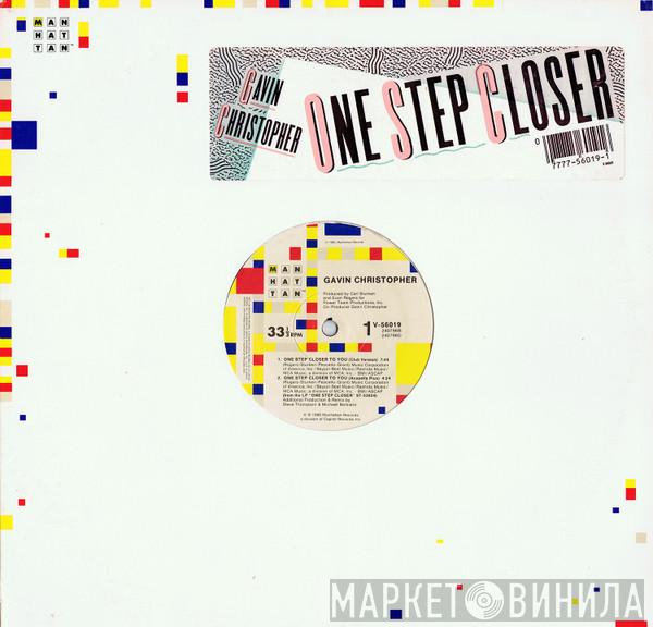 Gavin Christopher - One Step Closer To You