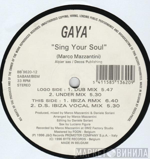 Gaya' - Sing Your Soul