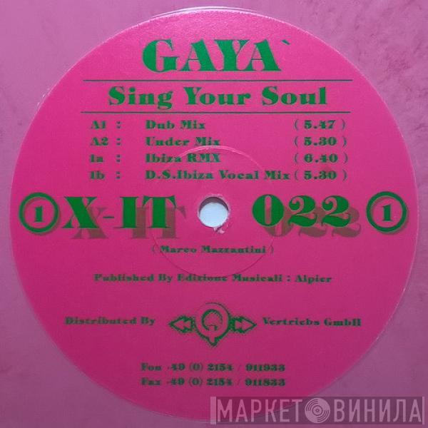 Gaya' - Sing Your Soul