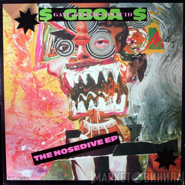 Gaye Bykers On Acid - The Nosedive EP
