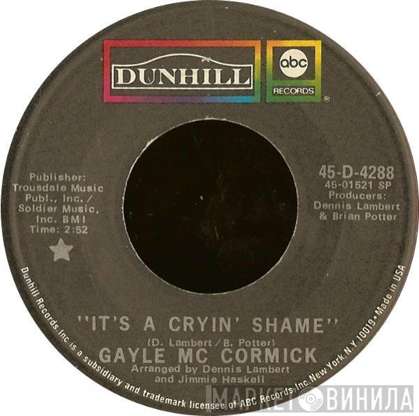 Gayle McCormick - It's A Cryin' Shame