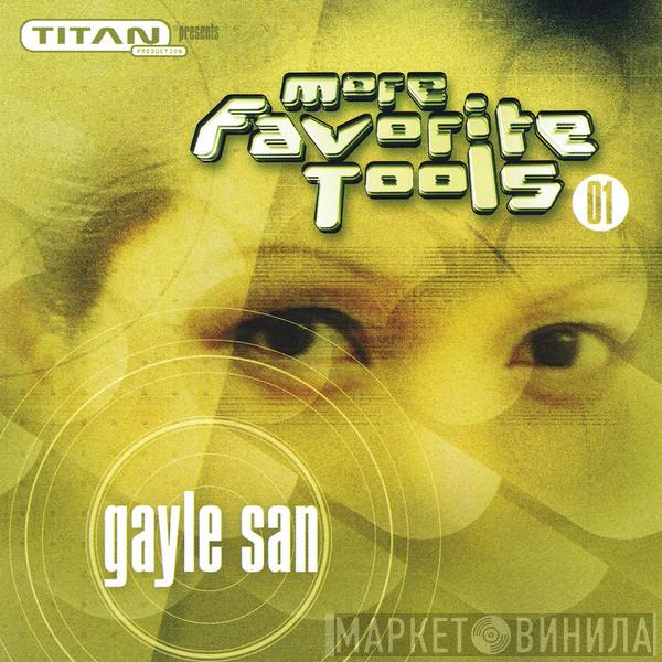 Gayle San - More Favorite Tools 01