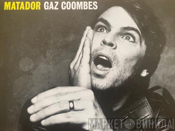 Gaz Coombes - Matador
