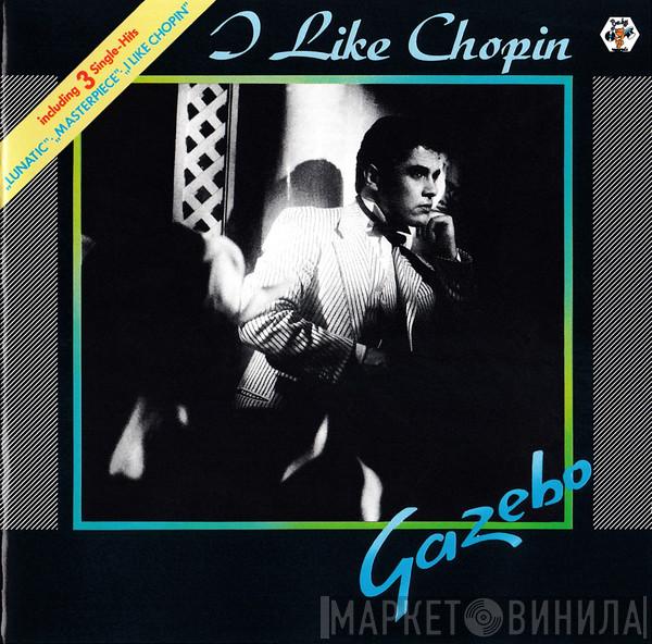  Gazebo  - I Like Chopin