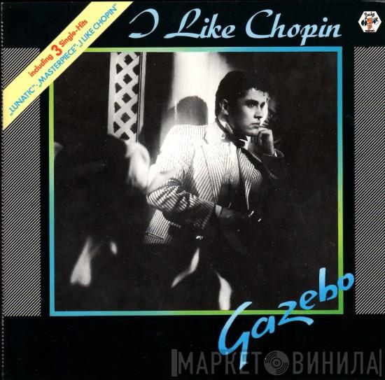  Gazebo  - I Like Chopin