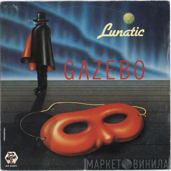  Gazebo  - Lunatic