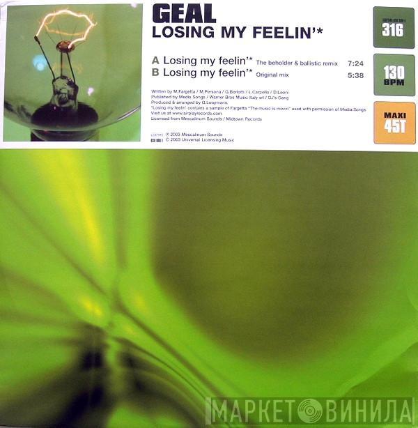  Geal  - Losing My Feelin'