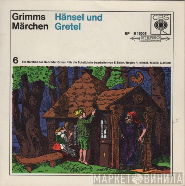  Gebrüder Grimm  - Hänsel Und Gretel