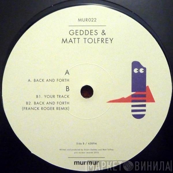 Geddes, Matt Tolfrey - Back And Forth
