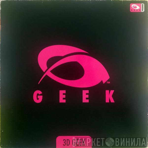 Geek - 3D Geek