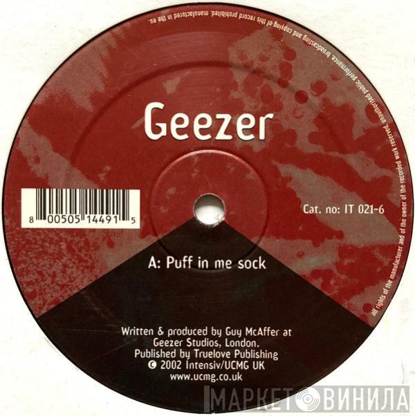 Geezer - Puff In Me Sock