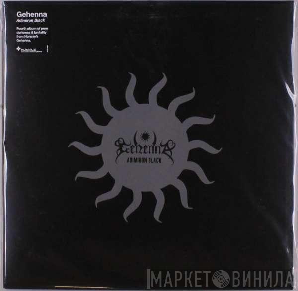 Gehenna - Adimiron Black