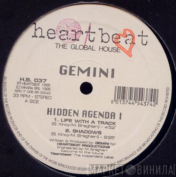 Gemini, Spencer Kincy - Hidden Agenda / Tangled Thoughts