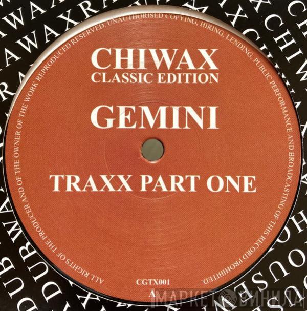 Gemini - Gemini Traxx Part One