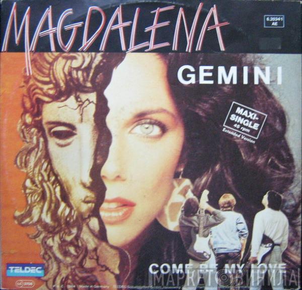 Gemini  - Magdalena