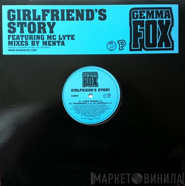 Gemma Fox, MC Lyte - Girlfriend's Story