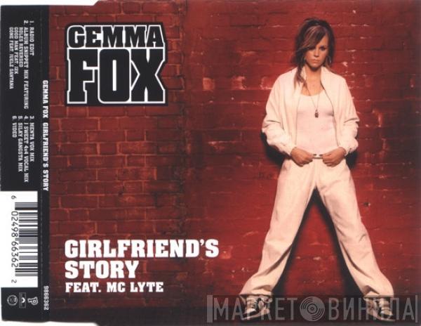 Gemma Fox, MC Lyte - Girlfriend's Story