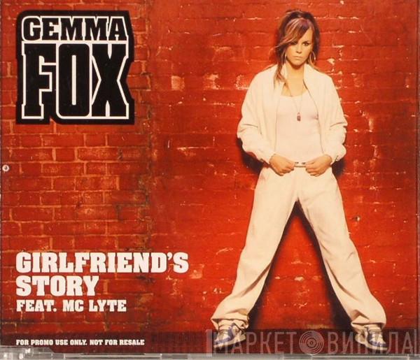 Gemma Fox, MC Lyte - Girlfriend's Story