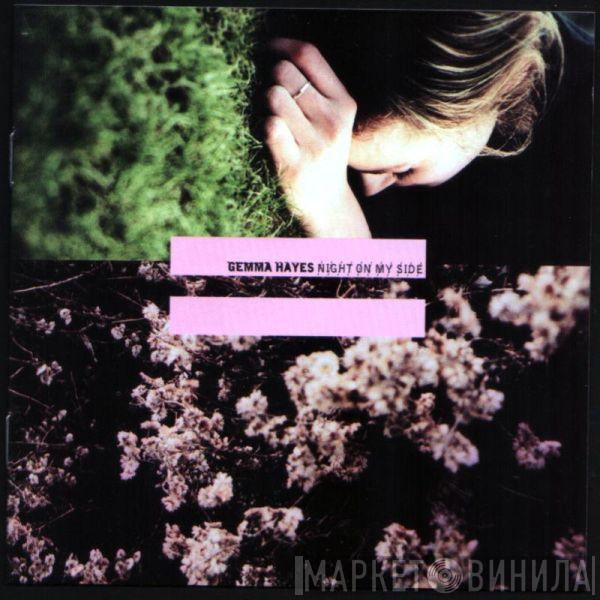 Gemma Hayes - Night On My Side