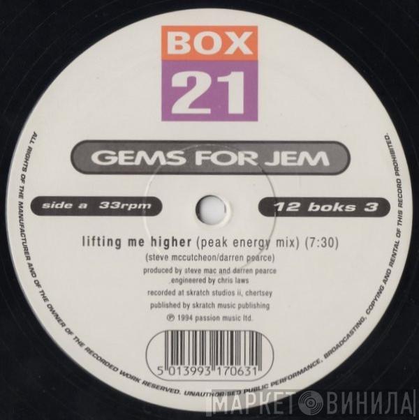 Gems For Jem - Lifting Me Higher