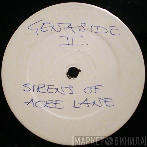 Genaside II - Sirens Of Acre Lane