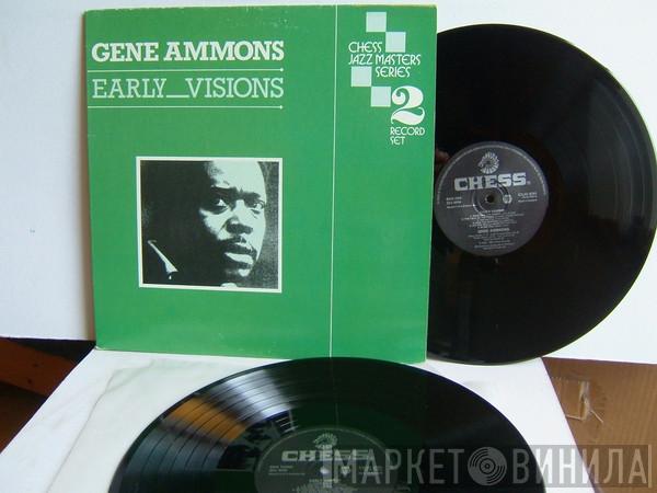 Gene Ammons - Early Visons