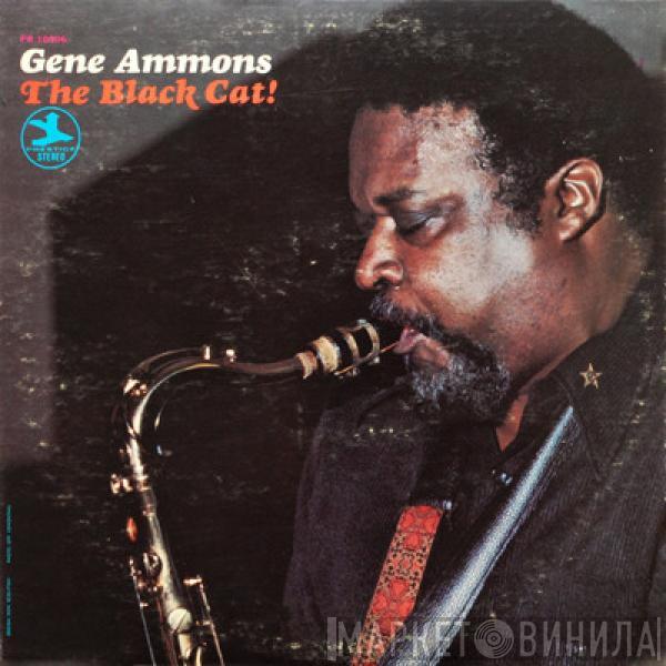  Gene Ammons  - The Black Cat!