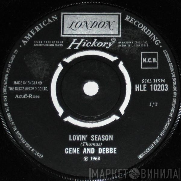 Gene And Debbe - Lovin' Season / Love Will Give Us Wings