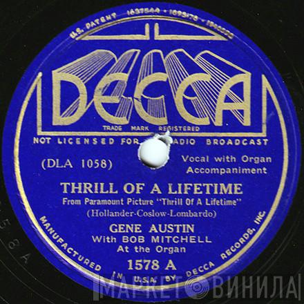 Gene Austin - Thrill Of A Lifetime / Marie